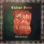 cultus ferox